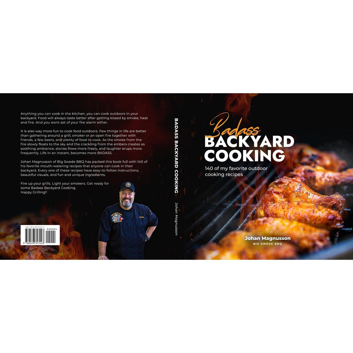Badass Backyard Cooking by Johan Magnusson – Outdoor Grilling, BBQ & Smoker Cookbook