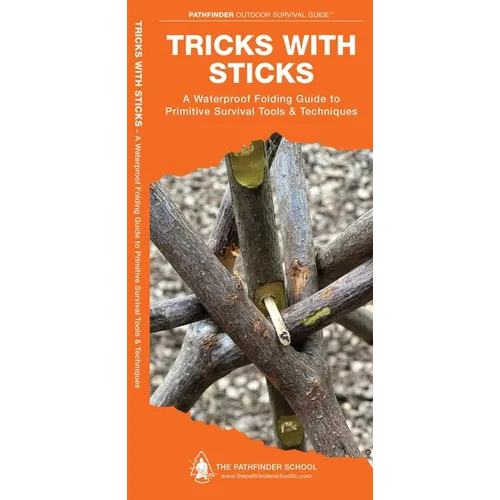 Tricks with Sticks by Dave Canterbury & J. Kavanagh – Laminated Wilderness Survival Skills Guide